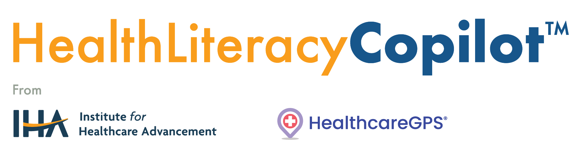 HealthLiteracyCopilot from IHA and HealthcareGPS