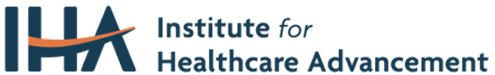 IHA - Institute for Healthcare Advancement