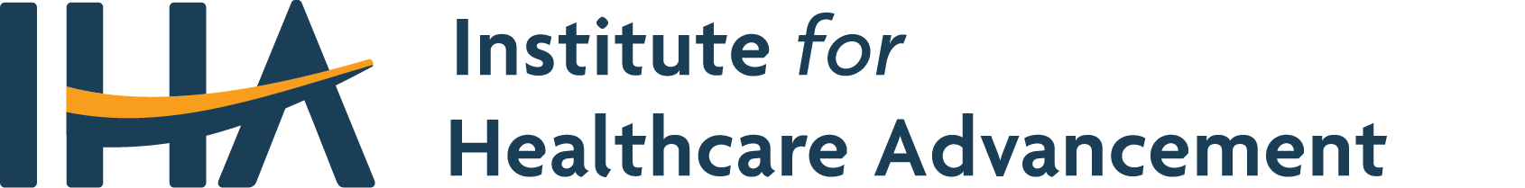 IHA - Institute for Healthcare Advancement